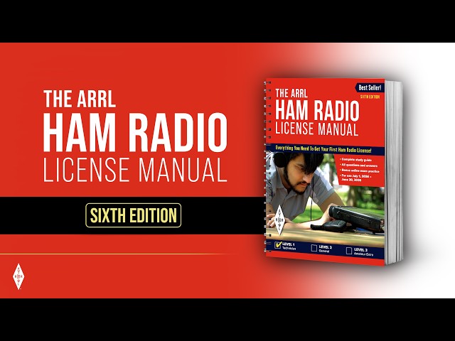 ARRL Ham Radio License Manual 6th Edition (Now Available!)