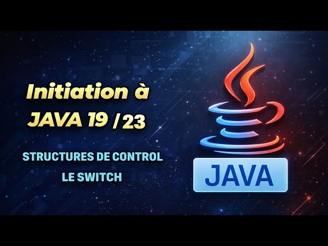 APPRENDRE À PROGRAMMER EN JAVA #10  LE SWITCH