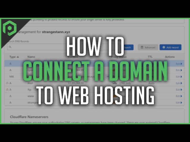 How to Connect a Domain to Web Hosting
