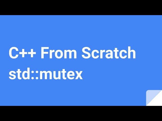C++ desde cero: std::mutex