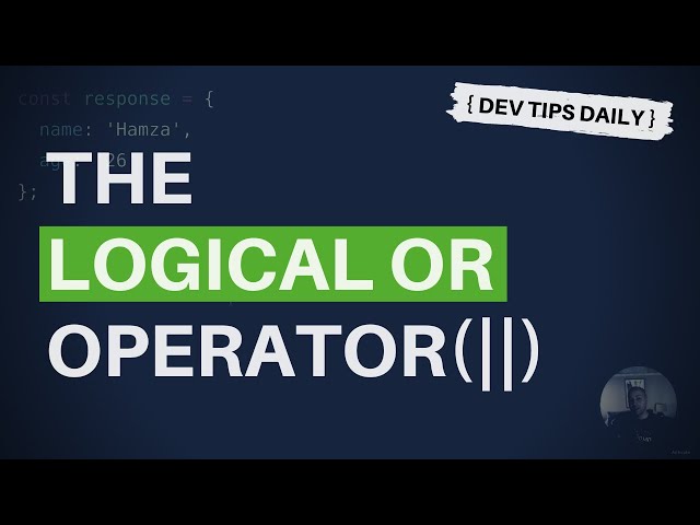 DevTips Daily: Using the JavaScript logical or operator to provide default values