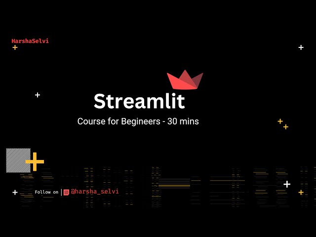 Streamlit Course | Begineers | Tamil | HarshaSelvi
