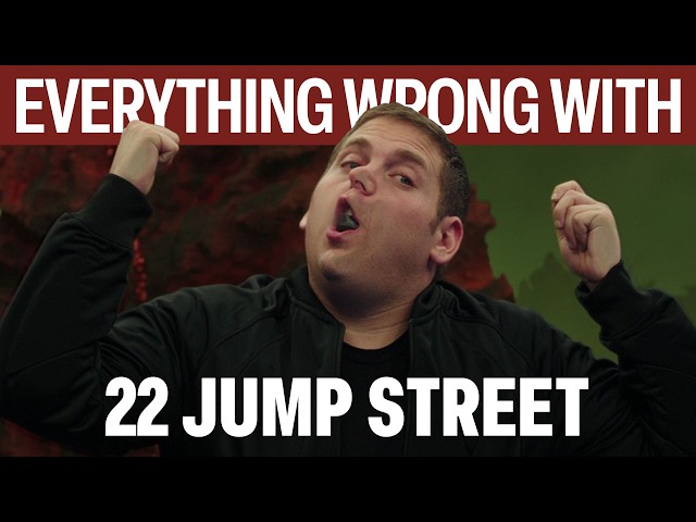 Everything Wrong With 22 Jump Street In 20 Minutes Or Less