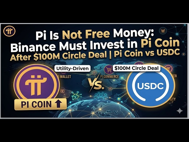 Pi Network Pi Is Not Free Money Binance Must Invest in Pi Coin After $100M Circle Deal Pi Coin vs US