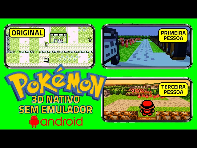 How to Play Native 3D Pokemon Gold/Red/Blue/Yellow on Android with New First/Third Person Mod