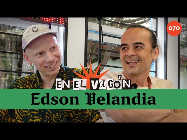 Edson Velandia en el vagón de 070: una conversación sobre guerra, creación y comunidad