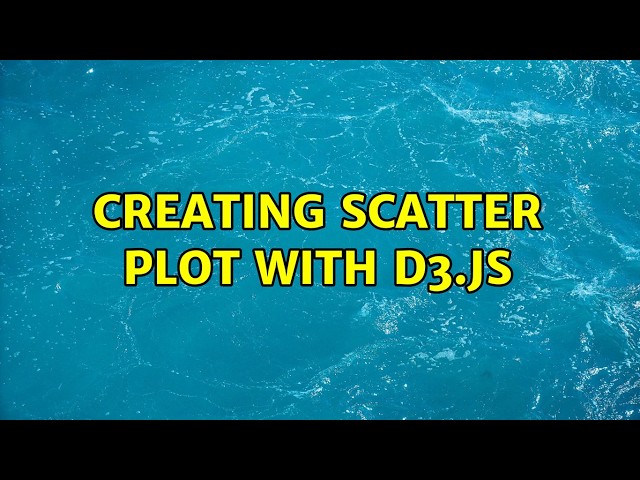 Creating scatter plot with D3.js