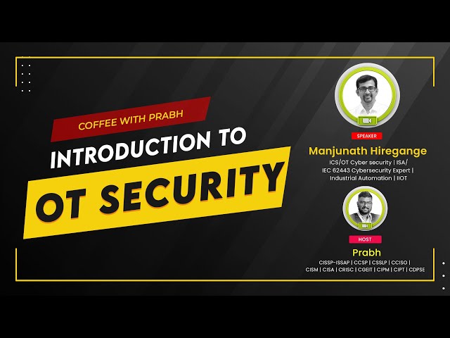 Introduction to OT / ICS Security - What You Need to Know