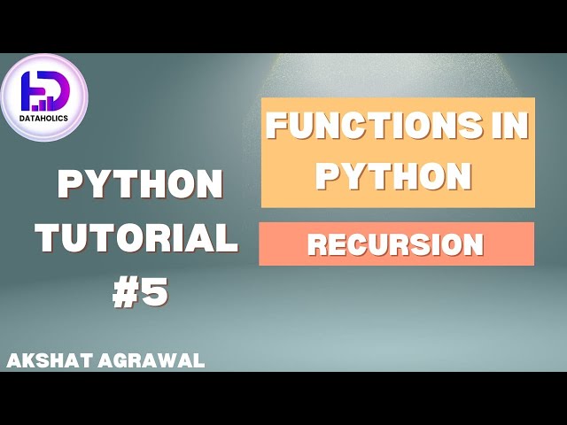Recursion Python | Python Tutorial #5