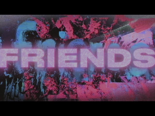 Chase Atlantic - FRIENDS (Official Lyric Video)