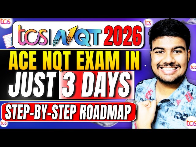 TCS NQT 2026 Last 3 Days Strategy | Don’t Make These Mistakes