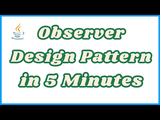 Observer Design Pattern