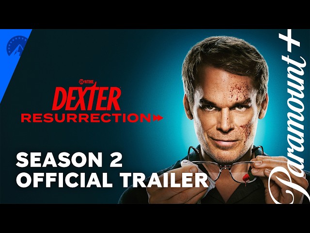 Dexter: Resurrection | Season 2 Official Trailer | Paramount+
