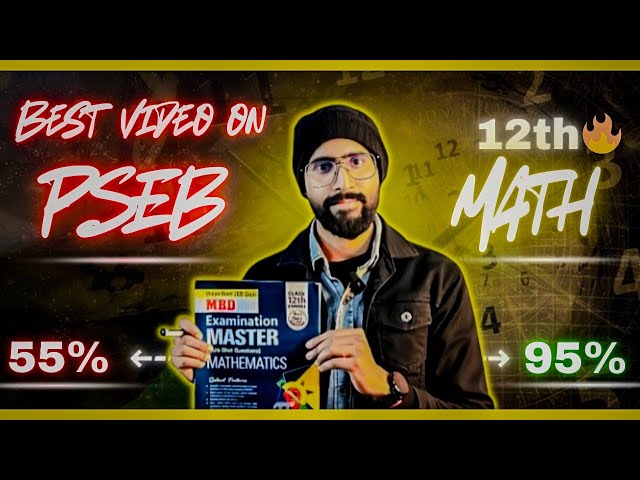 🔥PSEB Class 12th Math 95% Plan | Punjab Board Exams 2026 