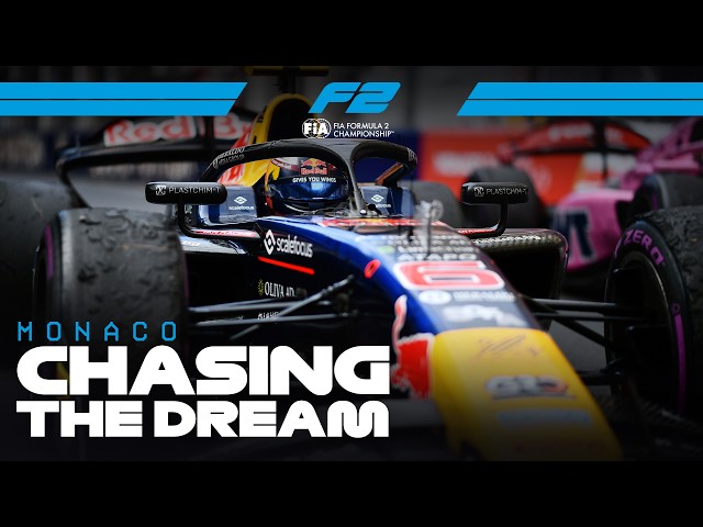 Chasing The Dream | 2026 Monaco Grand Prix | F2 Behind The Scenes