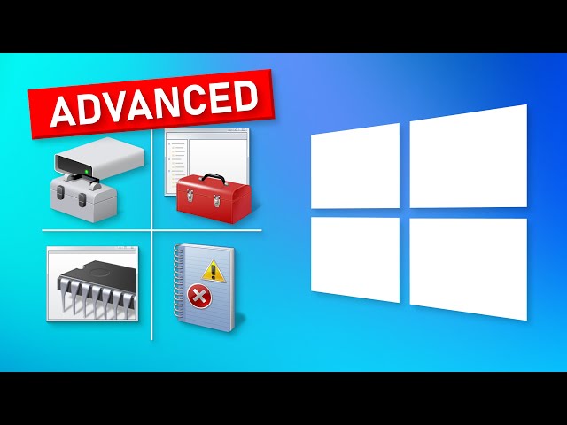 Advanced Windows Features You Should Know