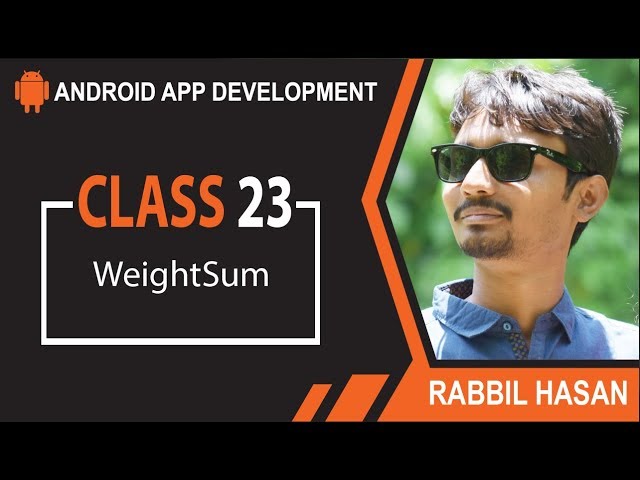 Android App Development Bangla Tutorial | Class 23 Linear Layout WeightSum