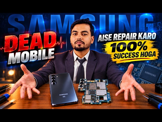Samsung 5G Dead Mobile Repairing Master Class | Smart Mobile Solution