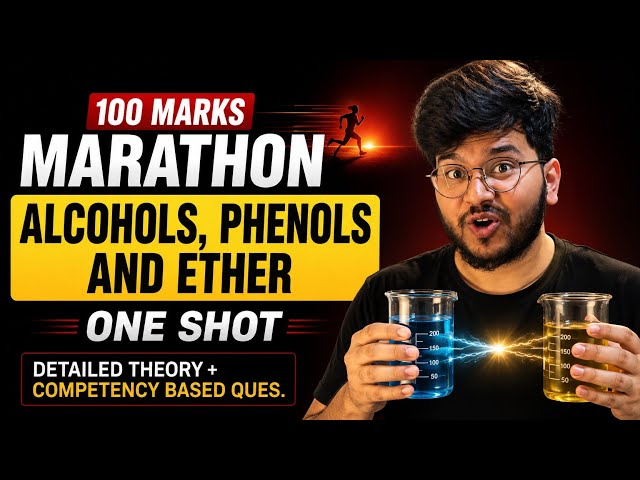 Alcohols phenols and ethers One shot Complete Chapter class 12th Organic Chemistry 2027