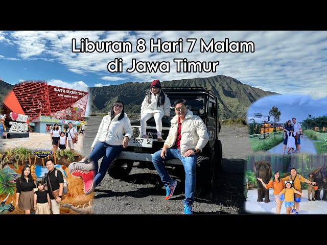 8 DAYS 7 NIGHTS HOLIDAY IN EAST JAVA | RECOMMENDATIONS OF TOURIST ATTRACTIONS AND HOTELS IN EAST ...