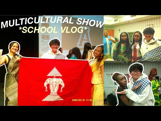 multicultural show vlog.. 💐| school vlog, school performance, + digital camera 📸