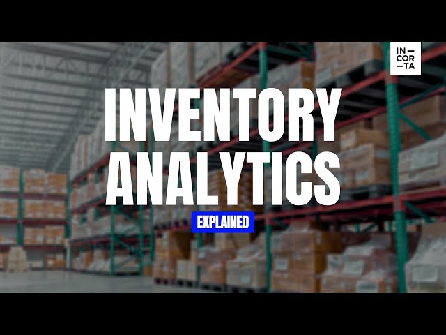 Inventory analytics explained: data schemas and examples