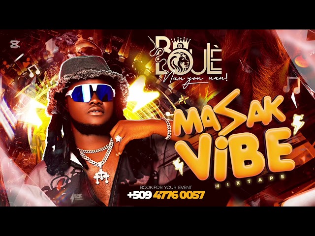 MASAK ViBE Mixtape 2026 Dj Boulè