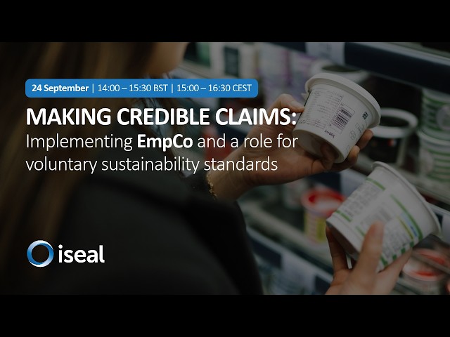 Making credible claims: Implementing EmpCo and a role for voluntary sustainability standards