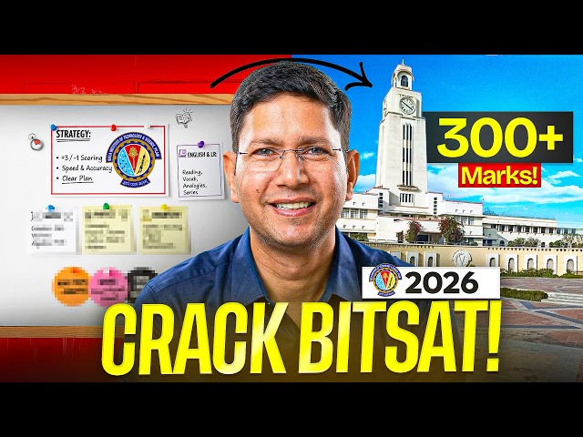 How to Score 300+ in BITSAT 2026 (Complete Strategy)