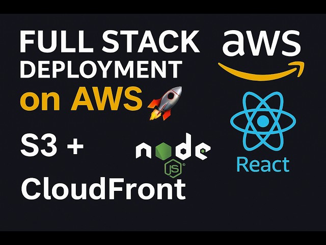 Part-27 || Deploy Full Stack App on AWS | React + Node + S3 + CloudFront + API Gateway Step By Step