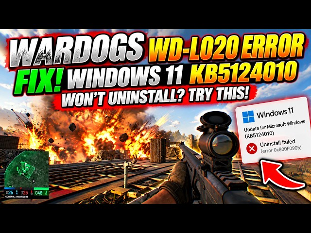 WARDOGS WD-L020 Error FIX! Windows 11 KB5124010 Won’t Uninstall?
