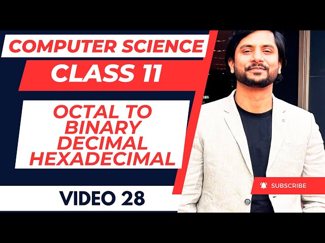 Octal Conversion One Shot | Class 11 CS | Octal to Binary, Decimal & Hex | Practice Questions