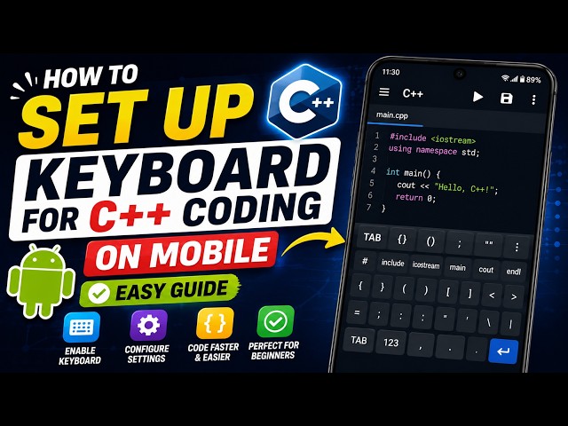 How to Set Up Keyboard for C++ Coding on Mobile