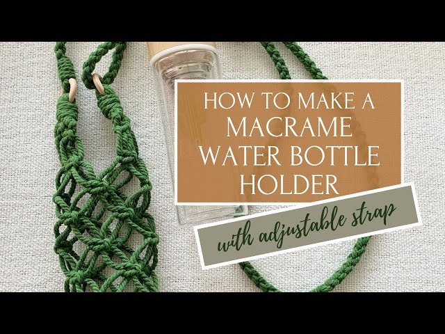 How To Make A Macrame Water Bottle Holder with Adjustable Strap Design No.1 | Macrame Tutorial