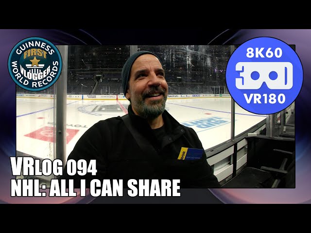 NHL: All I Can Share (Entry #2427 - VRLOG 094 - VR180)