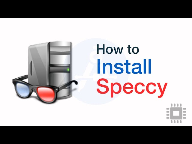 How to install Speccy in Windows.