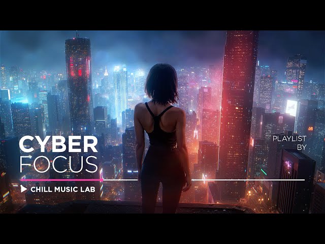 Night Work Music — Cyber Mix for Concentration & Inspiration