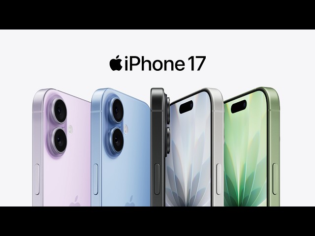 iPhone 17: Built to last, and comes in five gorgeous colors