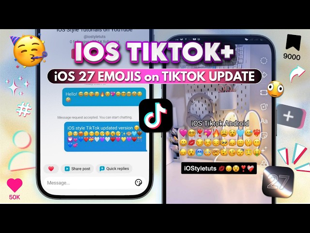 iOS TikTok+ | iOS 27 Emojis on TikTok Android NEW UPDATE