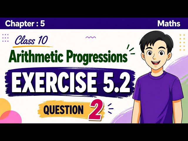 Exercise 5.2 | Q.2 | Arithmetic Progressions | Class 10 Maths | Chapter 5 | NCERT