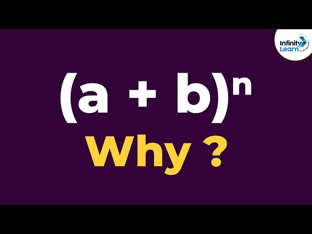 Binomial Theorem - Why do we need it? | Don't Memorise