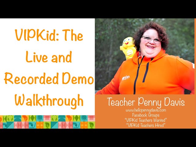 VIPKid: Live and Recorded Demo Walkthrough