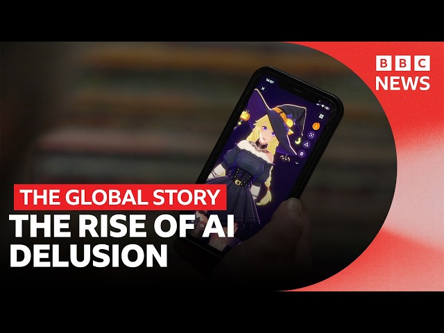 The AI users falling into delusion | The Global Story