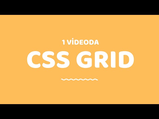 1 Videoda Css Grid Öğren! [Web Geliştirme]