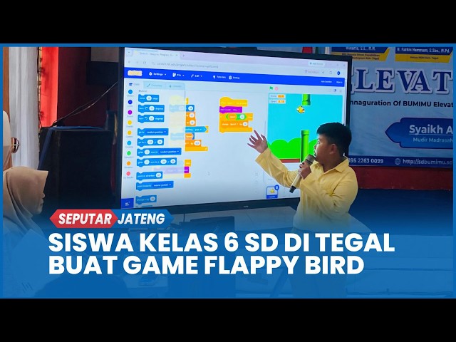 6th Grade Student in Tegal Creates Flappy Bird Game Using Scratch App, Takes Two Days