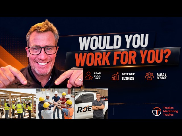 Why Good Tradies Don't Want to Work for You