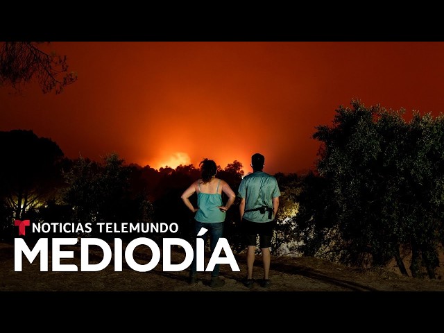 Los incendios forestales en España y Francia avanzan hacia grandes ciudades | Noticias Telemundo