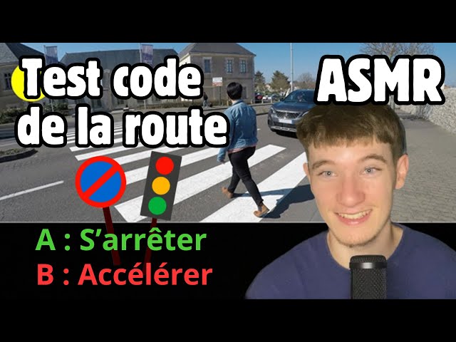 ASMR - Test code de la route🚦