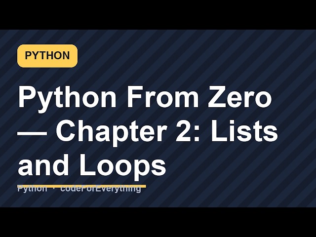 Python Lists and Loops Explained | Learn Python for Beginners #2