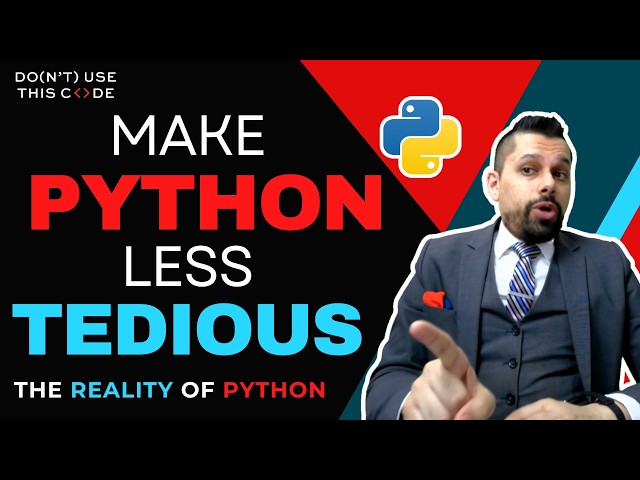 Down with Boilerplate Code | The Reality of Python Part 6